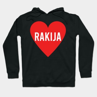 Love rakija - rakija in a heart Hoodie